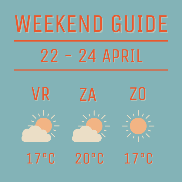 Weekend Guide 22-24 april 2022 Den Bosch City