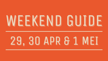 Weekend Guide 29 april 30 april 1 mei Den Bosch City 2022.png