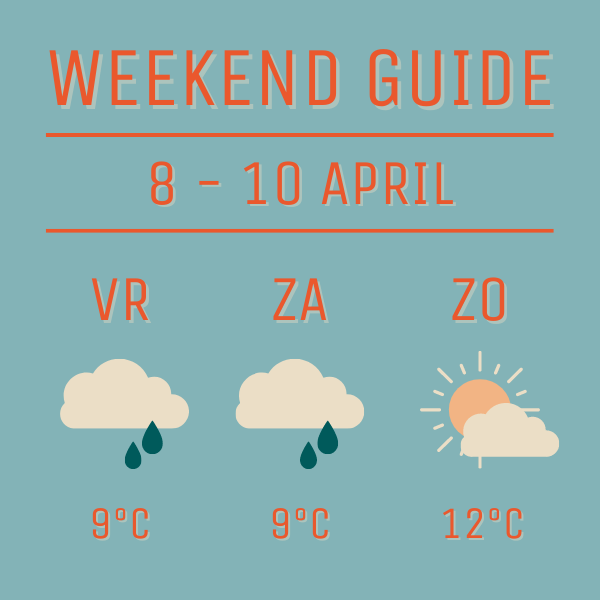 Weekend Guide Den Bosch City 8 9 10 april