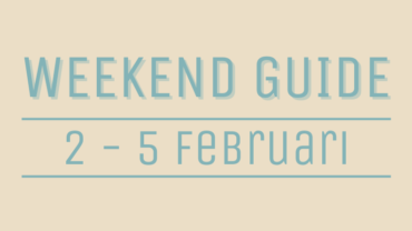 Weekend Guide Den Bosch City 2 - 5 februari 2023